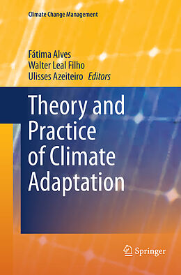 Couverture cartonnée Theory and Practice of Climate Adaptation de 