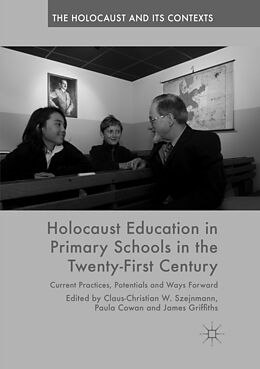 Couverture cartonnée Holocaust Education in Primary Schools in the Twenty-First Century de 