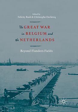 Couverture cartonnée The Great War in Belgium and the Netherlands de 