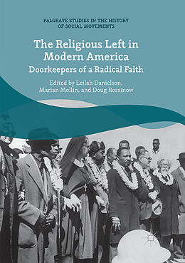Kartonierter Einband The Religious Left in Modern America von 