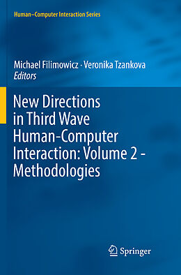 Couverture cartonnée New Directions in Third Wave Human-Computer Interaction: Volume 2 - Methodologies de 