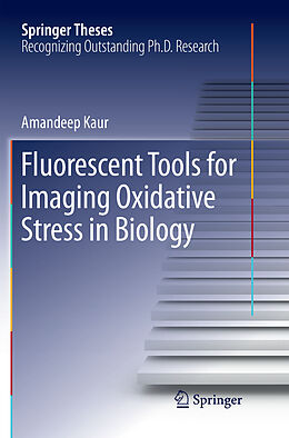 Kartonierter Einband Fluorescent Tools for Imaging Oxidative Stress in Biology von Amandeep Kaur