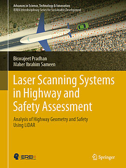 Fester Einband Laser Scanning Systems in Highway and Safety Assessment von Maher Ibrahim Sameen, Biswajeet Pradhan