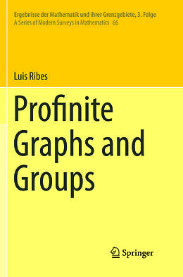 Couverture cartonnée Profinite Graphs and Groups de Luis Ribes