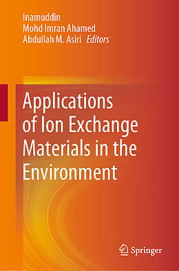 Livre Relié Applications of Ion Exchange Materials in the Environment de 