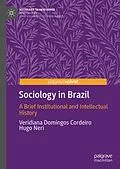 E-Book (pdf) Sociology in Brazil von Veridiana Domingos Cordeiro, Hugo Neri