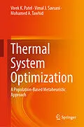 E-Book (pdf) Thermal System Optimization von Vivek K. Patel, Vimal J. Savsani, Mohamed A. Tawhid