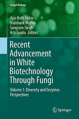 eBook (pdf) Recent Advancement in White Biotechnology Through Fungi de 