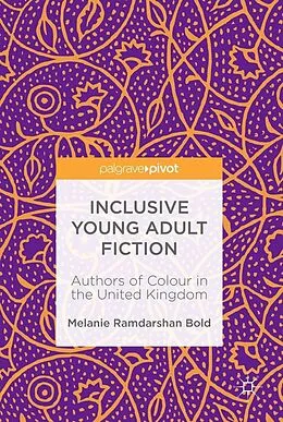 E-Book (pdf) Inclusive Young Adult Fiction von Melanie Ramdarshan Bold