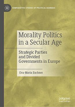 eBook (pdf) Morality Politics in a Secular Age de Eva-Maria Euchner