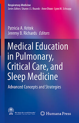 Livre Relié Medical Education in Pulmonary, Critical Care, and Sleep Medicine de 