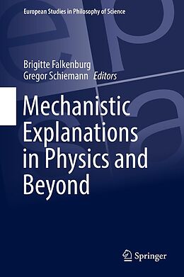 eBook (pdf) Mechanistic Explanations in Physics and Beyond de 