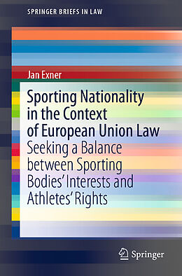 Couverture cartonnée Sporting Nationality in the Context of European Union Law de Jan Exner
