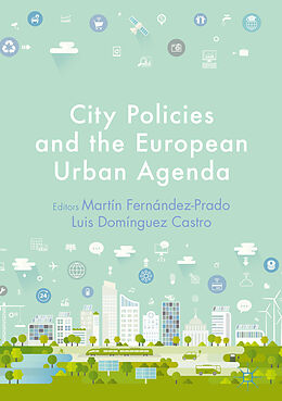 Livre Relié City Policies and the European Urban Agenda de 