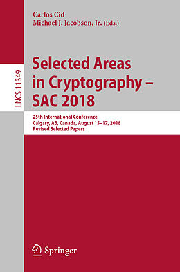 Kartonierter Einband Selected Areas in Cryptography   SAC 2018 von 
