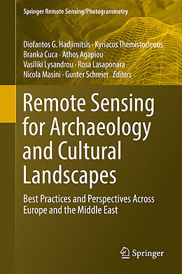 Livre Relié Remote Sensing for Archaeology and Cultural Landscapes de 