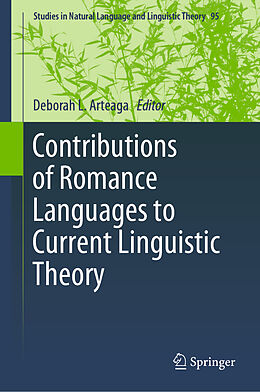 Livre Relié Contributions of Romance Languages to Current Linguistic Theory de 