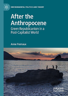 Livre Relié After the Anthropocene de Anne Fremaux