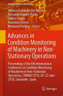 E-Book (pdf) Advances in Condition Monitoring of Machinery in Non-Stationary Operations von 