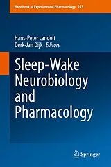 Fester Einband Sleep-Wake Neurobiology and Pharmacology von 