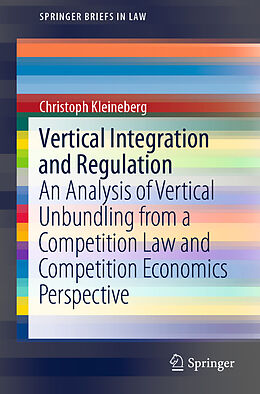 Couverture cartonnée Vertical Integration and Regulation de Christoph Kleineberg