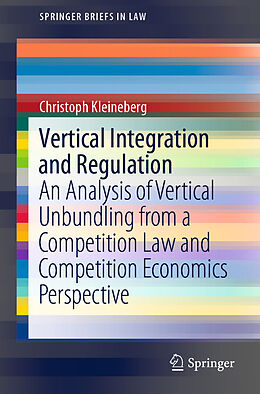 eBook (pdf) Vertical Integration and Regulation de Christoph Kleineberg
