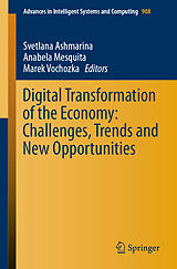 eBook (pdf) Digital Transformation of the Economy: Challenges, Trends and New Opportunities de 