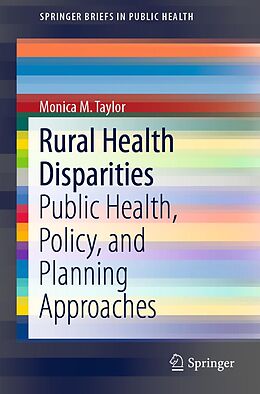 E-Book (pdf) Rural Health Disparities von Monica M. Taylor