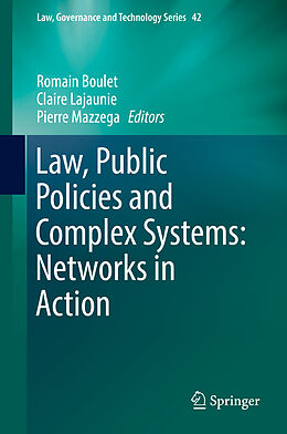 Fester Einband Law, Public Policies and Complex Systems: Networks in Action von 