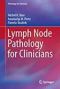 E-Book (pdf) Lymph Node Pathology for Clinicians von Michel R. Nasr, Anamarija M. Perry, Pamela Skrabek
