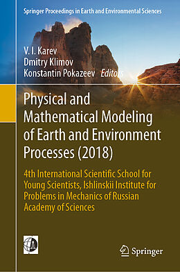Fester Einband Physical and Mathematical Modeling of Earth and Environment Processes (2018) von 