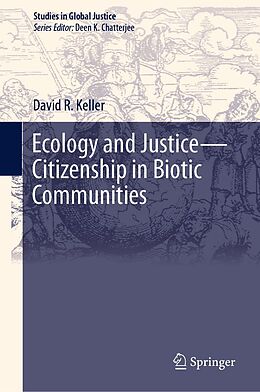 E-Book (pdf) Ecology and Justice-Citizenship in Biotic Communities von David R. Keller