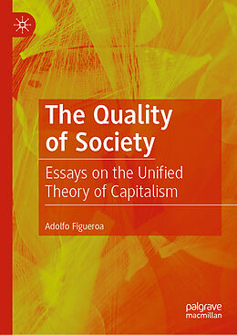 Livre Relié The Quality of Society de Adolfo Figueroa