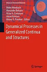 E-Book (pdf) Dynamical Processes in Generalized Continua and Structures von 