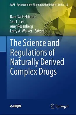 E-Book (pdf) The Science and Regulations of Naturally Derived Complex Drugs von 