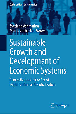 Livre Relié Sustainable Growth and Development of Economic Systems de 
