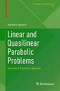 E-Book (pdf) Linear and Quasilinear Parabolic Problems von Herbert Amann