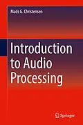E-Book (pdf) Introduction to Audio Processing von Mads G. Christensen