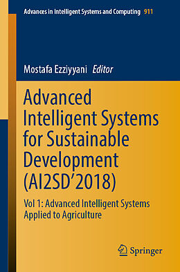 Kartonierter Einband Advanced Intelligent Systems for Sustainable Development (AI2SD 2018) von 
