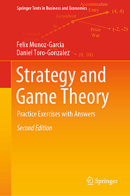 eBook (pdf) Strategy and Game Theory de Felix Munoz-Garcia, Daniel Toro-Gonzalez