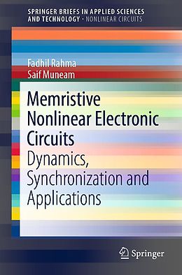 E-Book (pdf) Memristive Nonlinear Electronic Circuits von Fadhil Rahma, Saif Muneam
