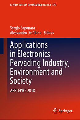 Livre Relié Applications in Electronics Pervading Industry, Environment and Society de 