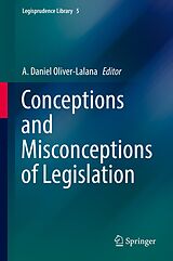 eBook (pdf) Conceptions and Misconceptions of Legislation de 