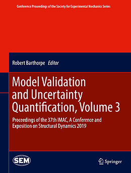 Fester Einband Model Validation and Uncertainty Quantification, Volume 3 von 