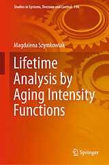 eBook (pdf) Lifetime Analysis by Aging Intensity Functions de Magdalena Szymkowiak