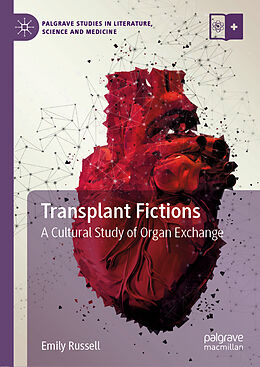 Fester Einband Transplant Fictions von Emily Russell