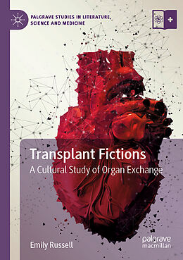 Kartonierter Einband Transplant Fictions von Emily Russell