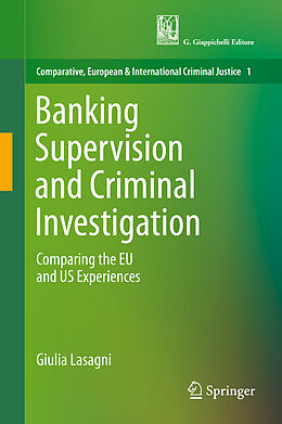 Livre Relié Banking Supervision and Criminal Investigation de Giulia Lasagni