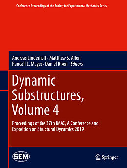 Fester Einband Dynamic Substructures, Volume 4 von 