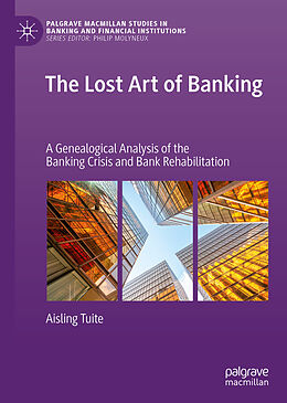 Livre Relié The Lost Art of Banking de Aisling Tuite